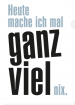 SH Ganz viel nix