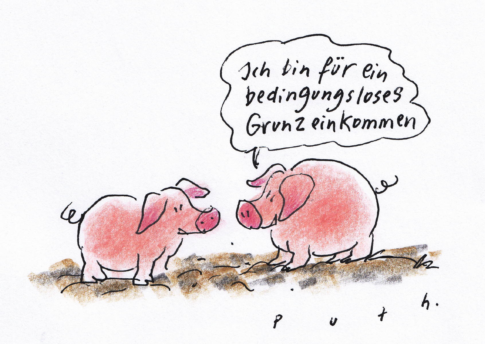 Bedingungsloses Grunzeinkommen