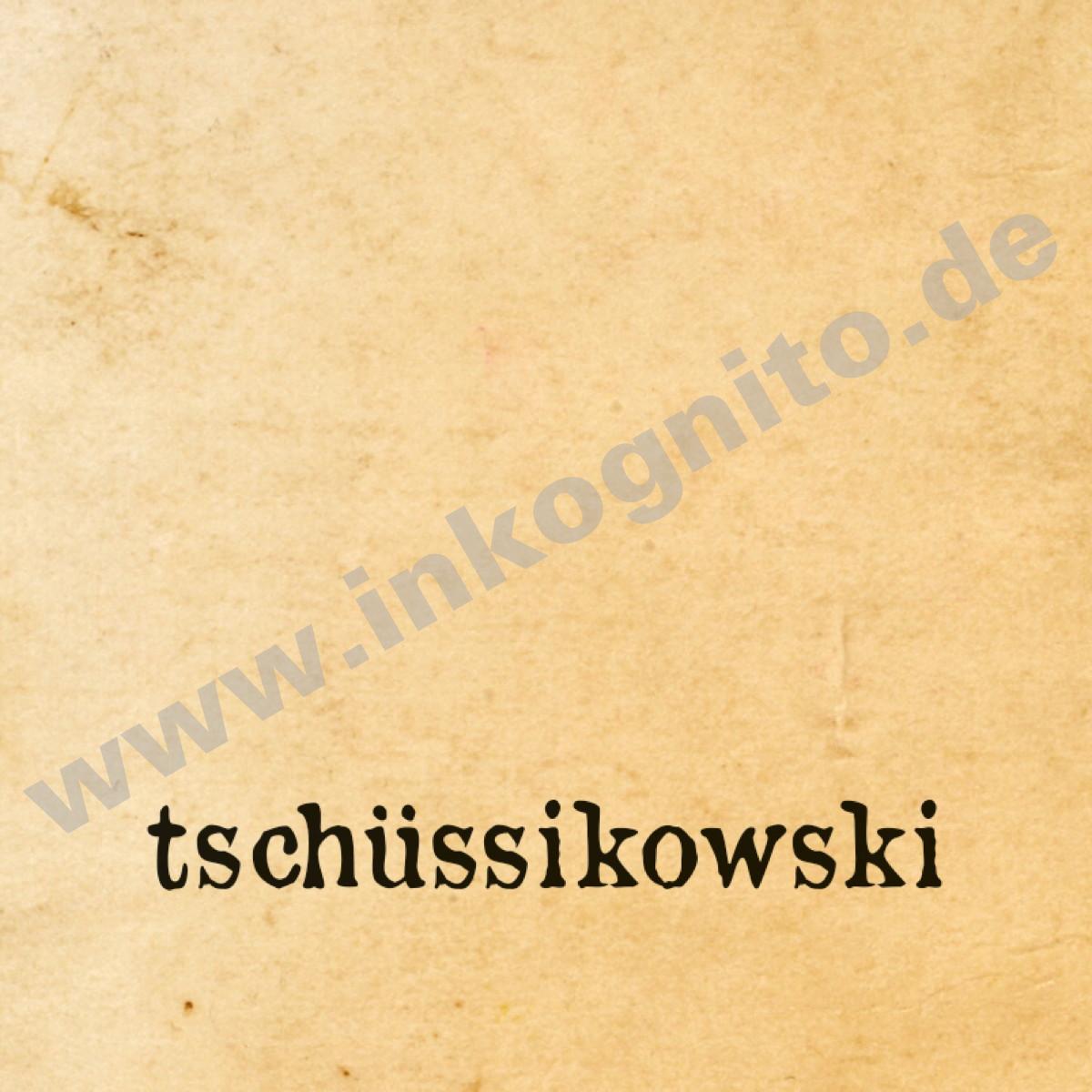 Magnet "Tschüssikowski"