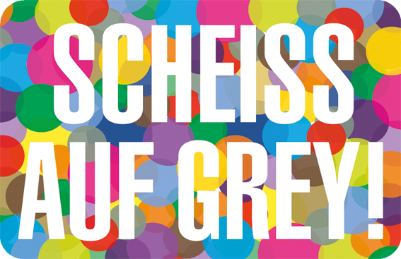 78329-7 Magnet „Scheiß auf grey“