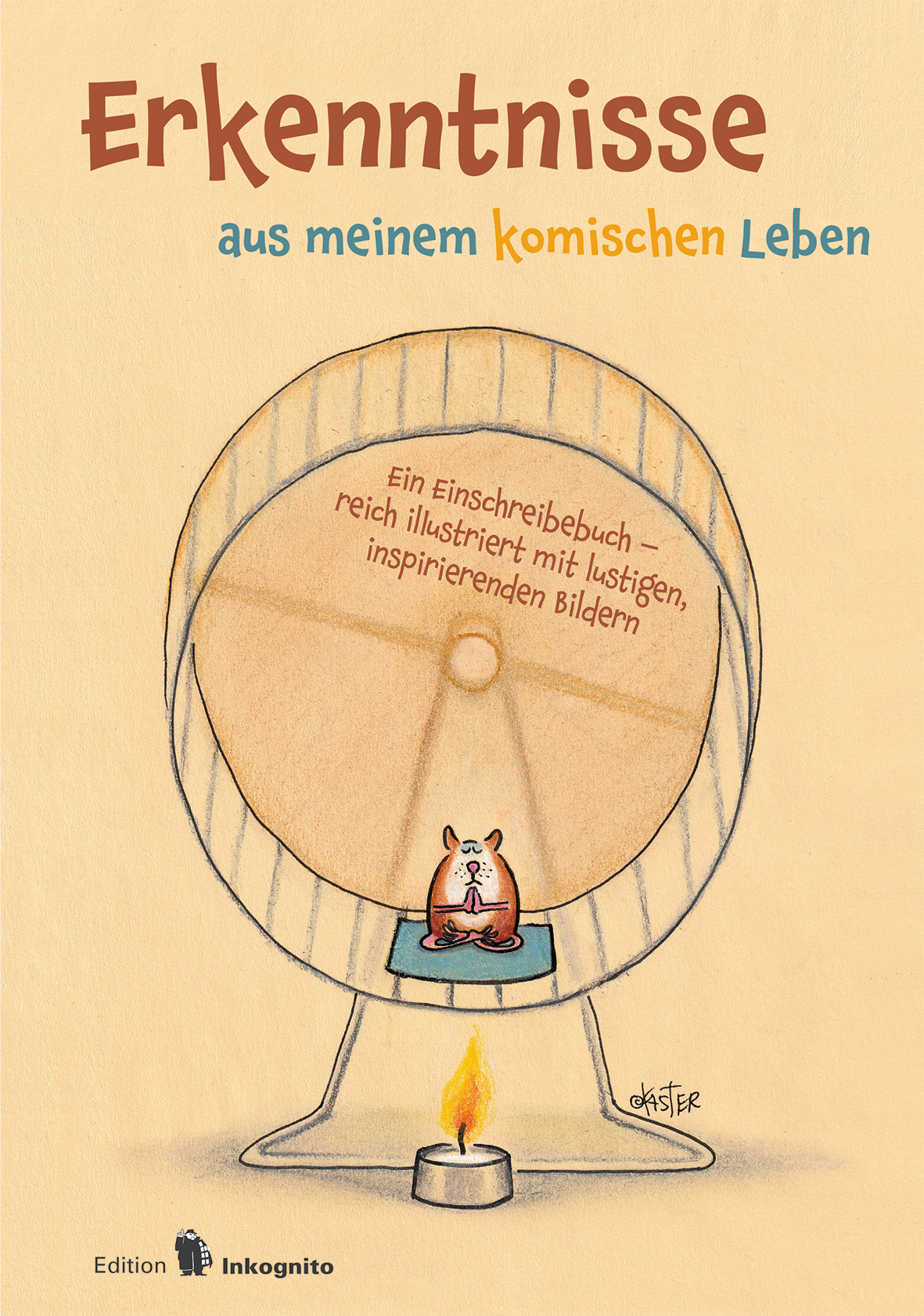 Erkenntnisse aus meinem komischen Leben