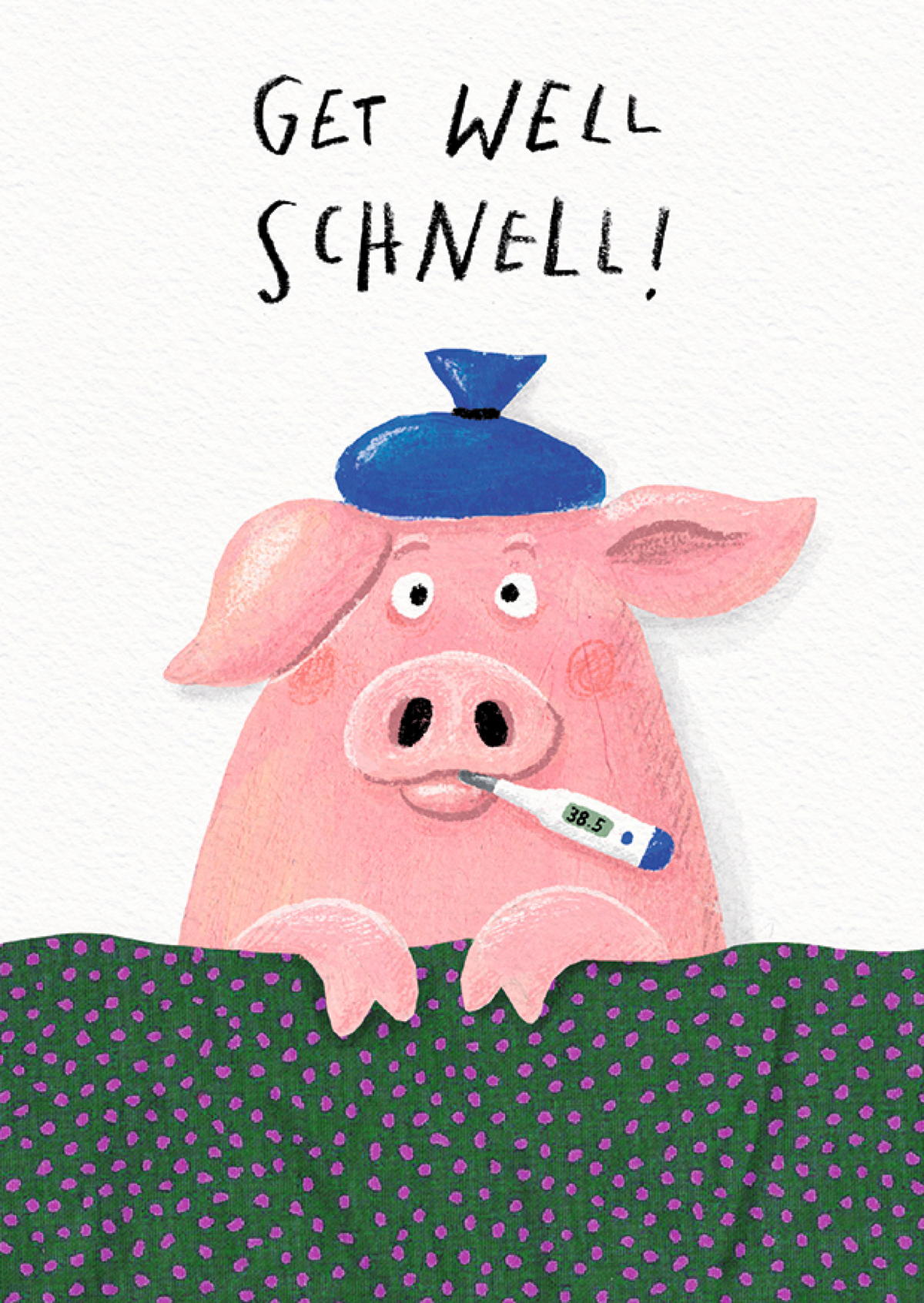 Get well schnell