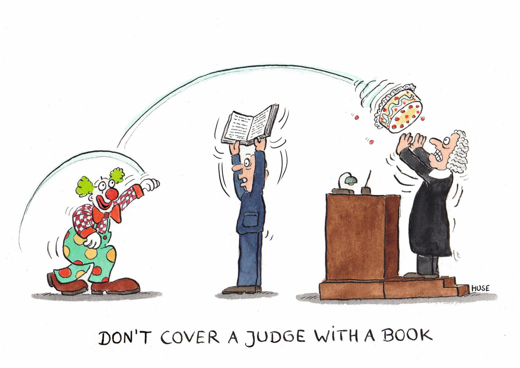 Don't cover a judge with a book