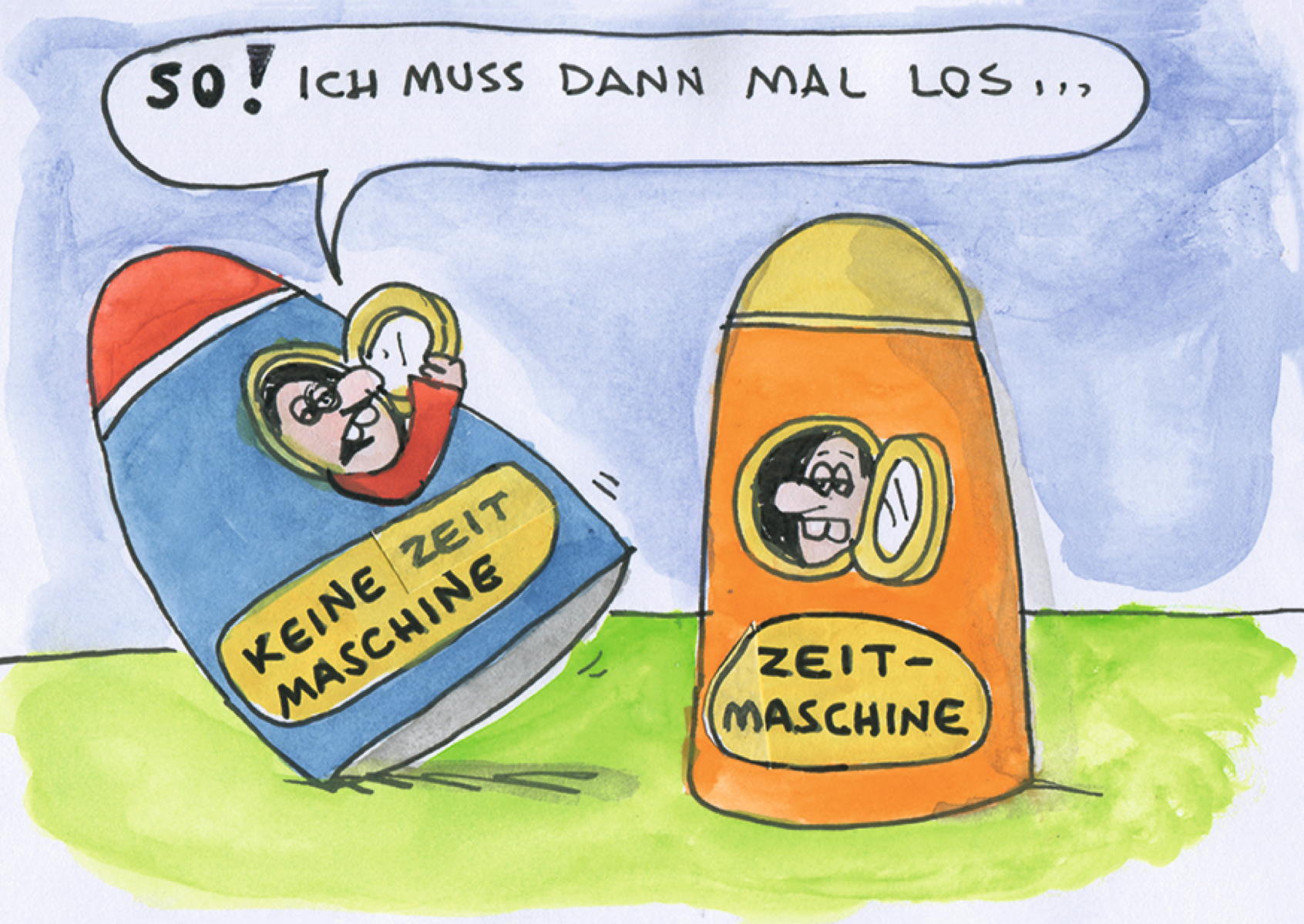 Keine Zeitmaschine Keine Zeitmaschine